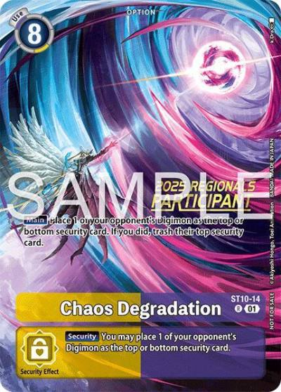 Chaos Degradation Regionals 25 26 Season 2 Participant ST10-14 R Starter Deck 10: Parallel World Tactician Digimon card