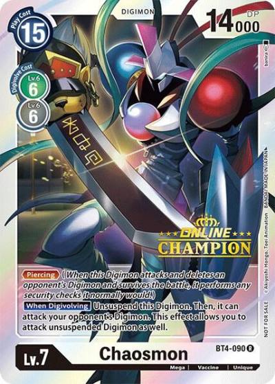 Chaosmon 2021 Championship Online Regional Online Champion BT4-090 R Great Legend Digimon card