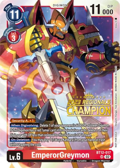 EmperorGreymon 2023 Regionals Champion BT12-017 SR Across Time Digimon card