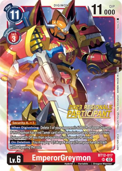 EmperorGreymon 2023 Regionals Participant BT12-017 SR Across Time Digimon card
