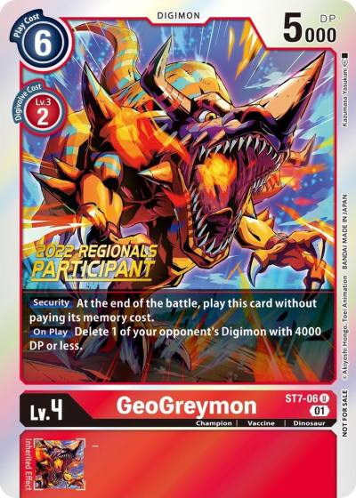 GeoGreymon 2022 Championship Offline Regional Online Participant ST7-06 U Starter Deck 07: Gallantmon Digimon card