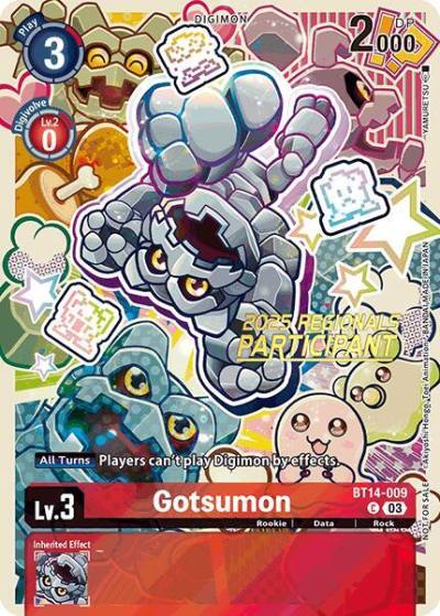 Gotsumon 2025 Regionals Participant BT14-009 C Blast Ace Digimon card