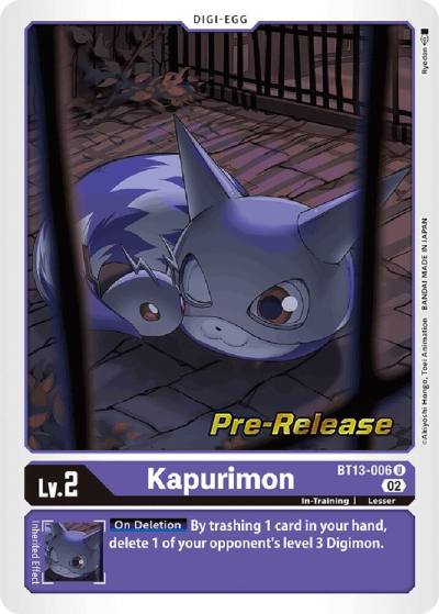 Kapurimon BT13-006 U Versus Royal Knights Pre-Release Cards Digimon card