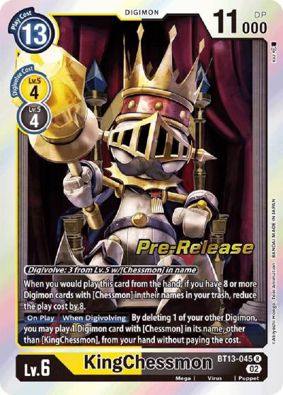 KingChessmon BT13-045 R Versus Royal Knights Pre-Release Cards Digimon card