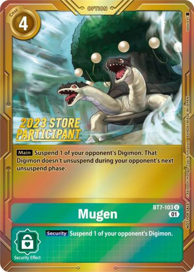 Mugen 2023 Store Participant BT7-103 U Next Adventure Digimon card