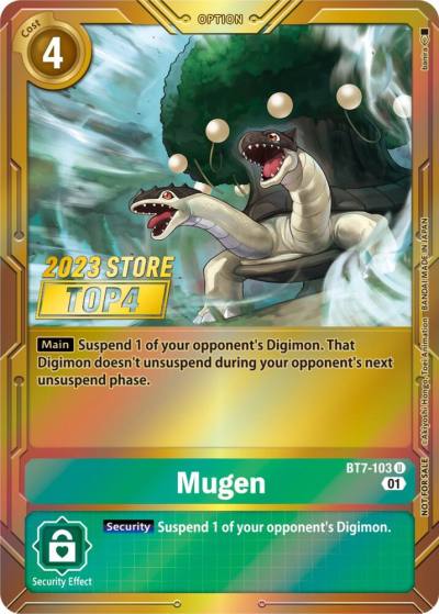 Mugen 2023 Store Top 4 BT7-103 U Next Adventure Digimon card