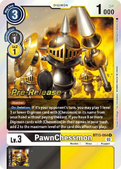 PawnChessmon BT13-064 R Versus Royal Knights Pre-Release Cards Digimon card