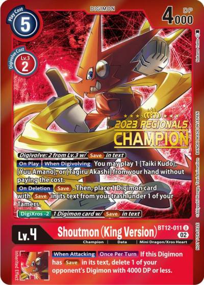 Shoutmon King Version 2023 Regionals Champion BT12-011 U Across Time Digimon card