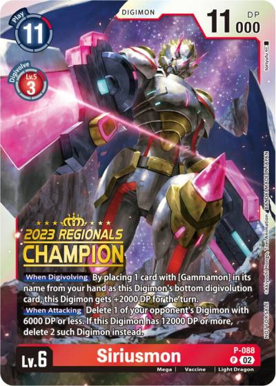 Siriusmon 2023 Regionals Champion P-088 P Digimon Promotion Cards Digimon card